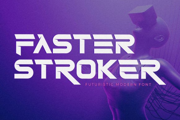 Faster Stroker Font for Modern Web Design