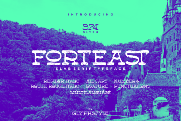 Forteast: The Slab Serif Font for Bold Branding