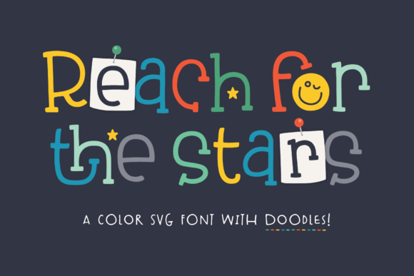 Reach for the Stars: A Hand-Drawn Font for Branding