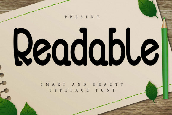 Readable: The Friendly Slab Serif Typeface