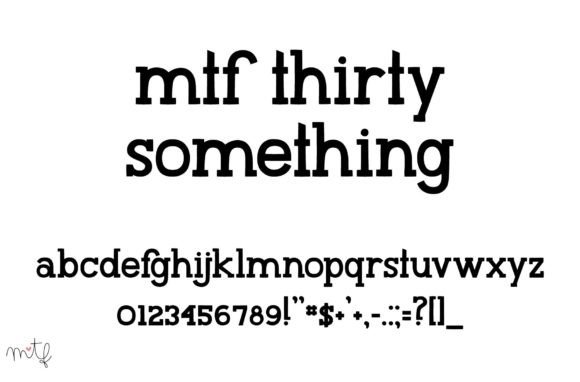 Thirty Something: A Bold Slab Serif Font for Branding